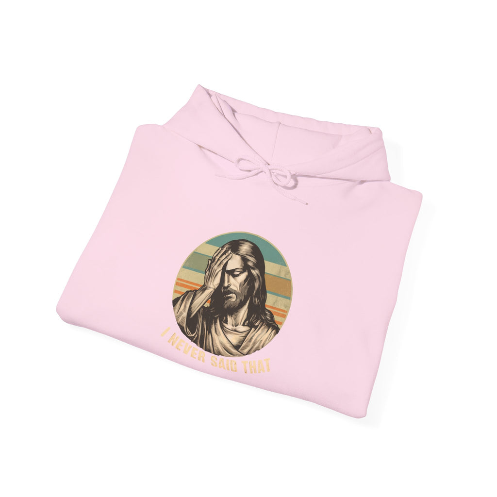 Jesus Retro Hoodie — "I Never Said That" Christian Faith Pullover