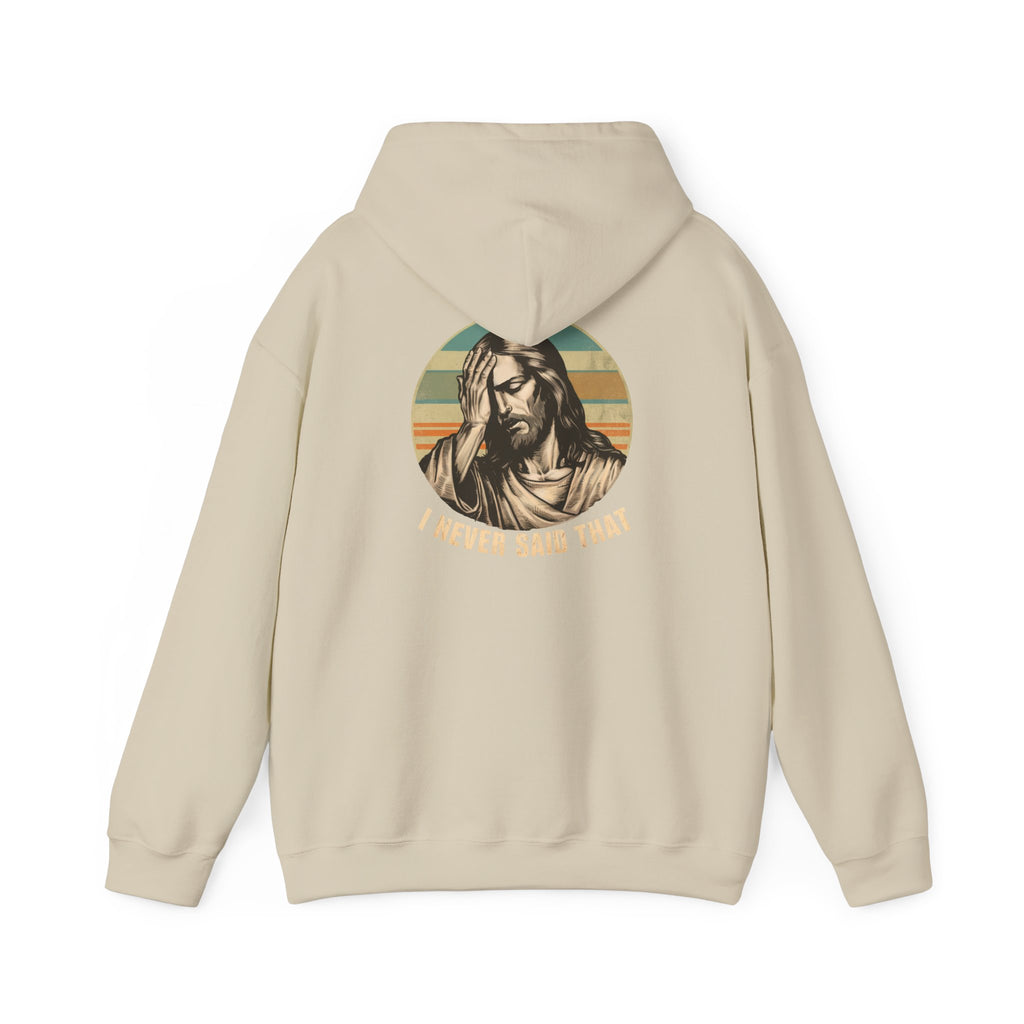 Jesus Retro Hoodie — "I Never Said That" Christian Faith Pullover