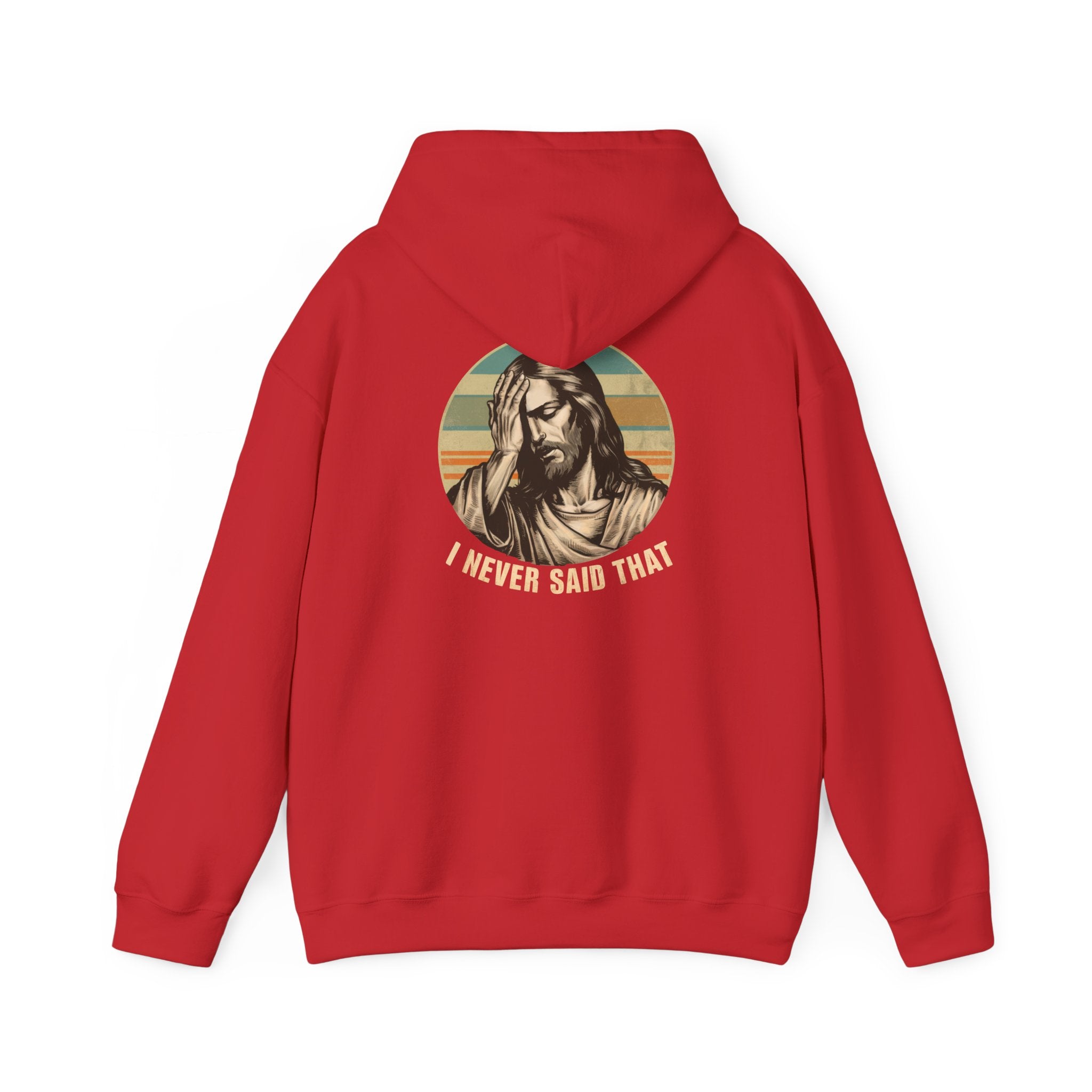 Jesus Retro Hoodie — "I Never Said That" Christian Faith Pullover