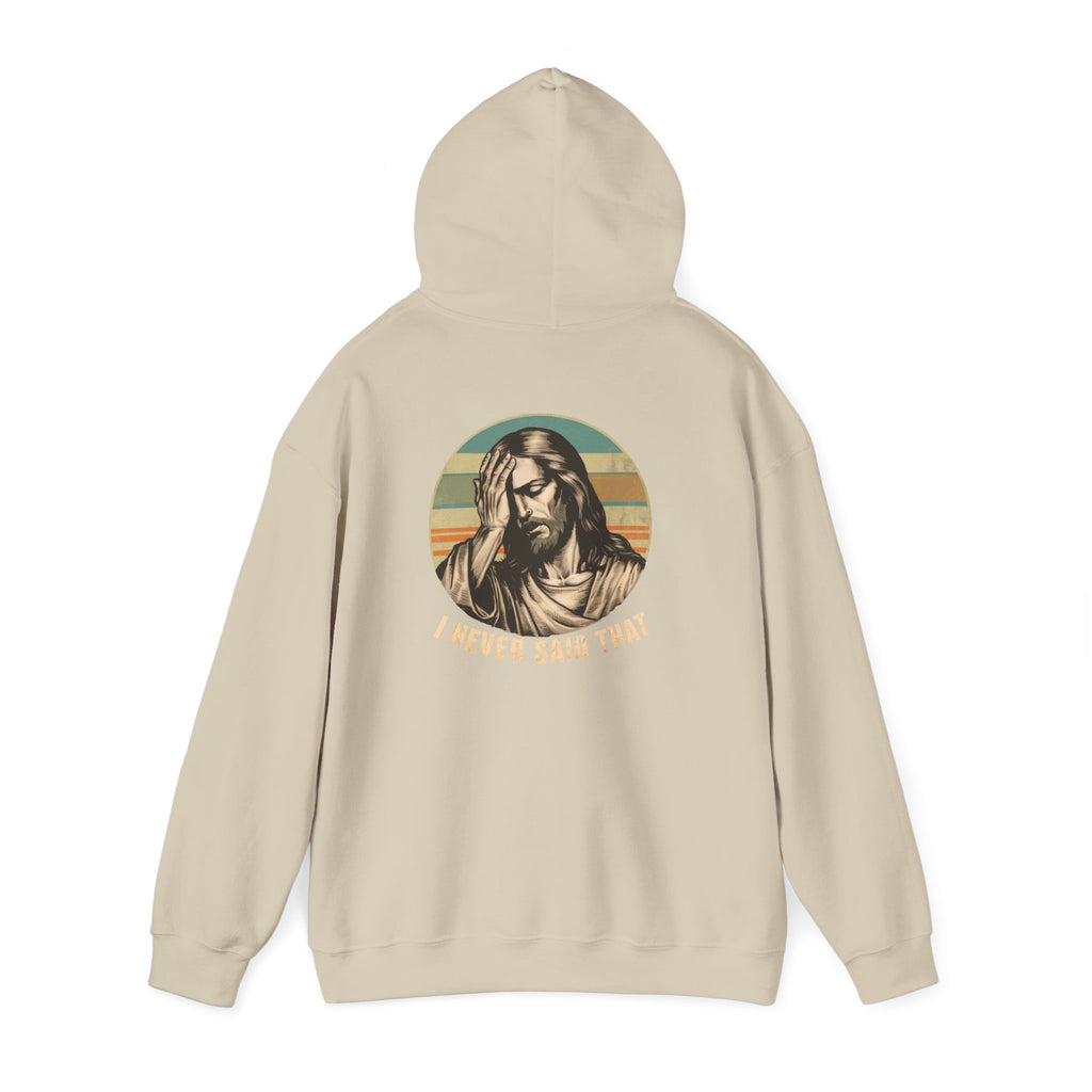 Jesus Retro Hoodie — "I Never Said That" Christian Faith Pullover