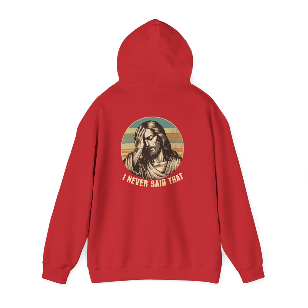 Jesus Retro Hoodie — "I Never Said That" Christian Faith Pullover