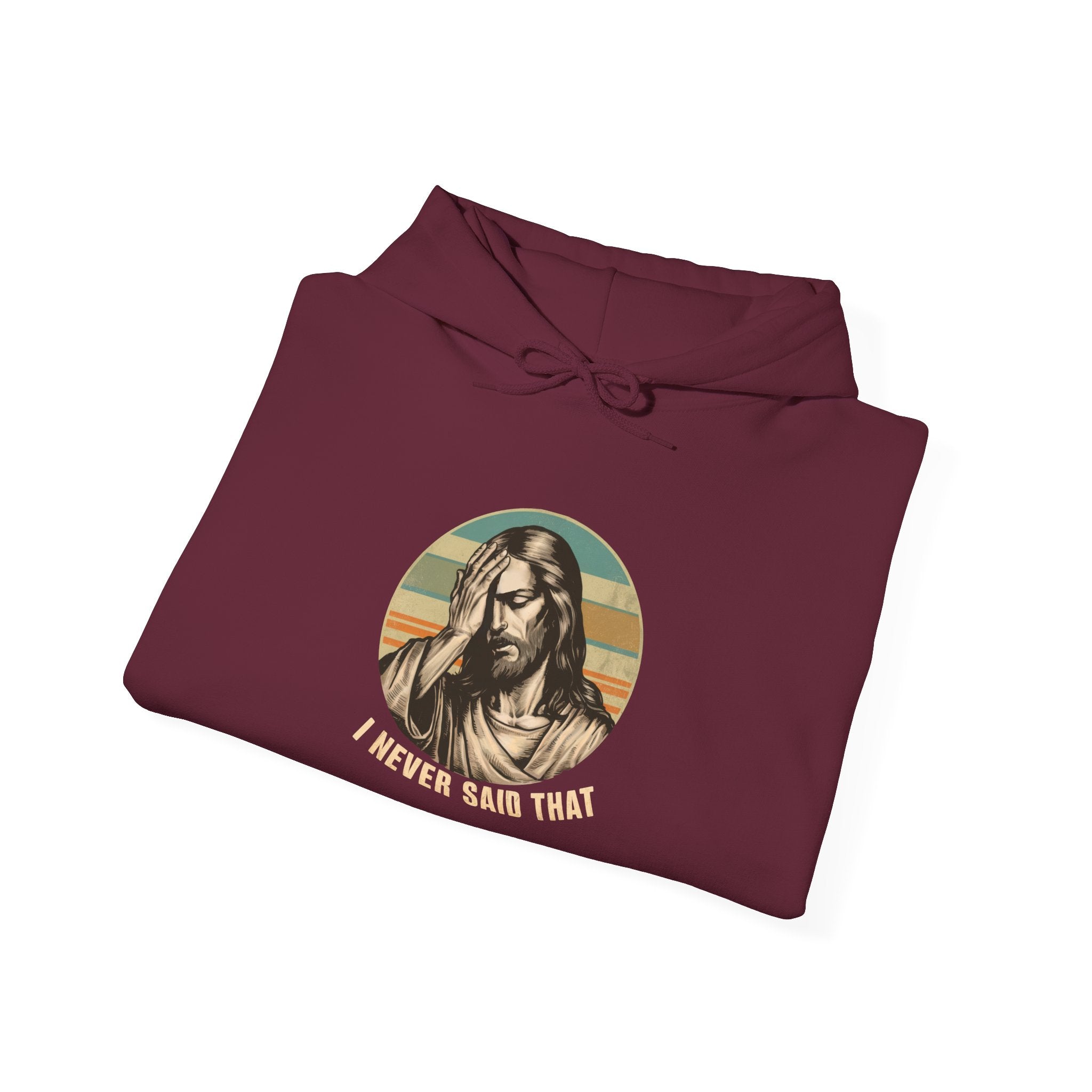 Jesus Retro Hoodie — "I Never Said That" Christian Faith Pullover