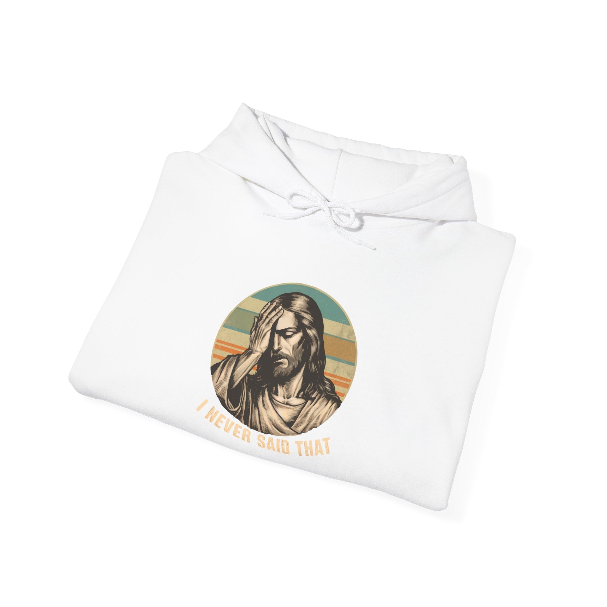 Jesus Retro Hoodie — "I Never Said That" Christian Faith Pullover