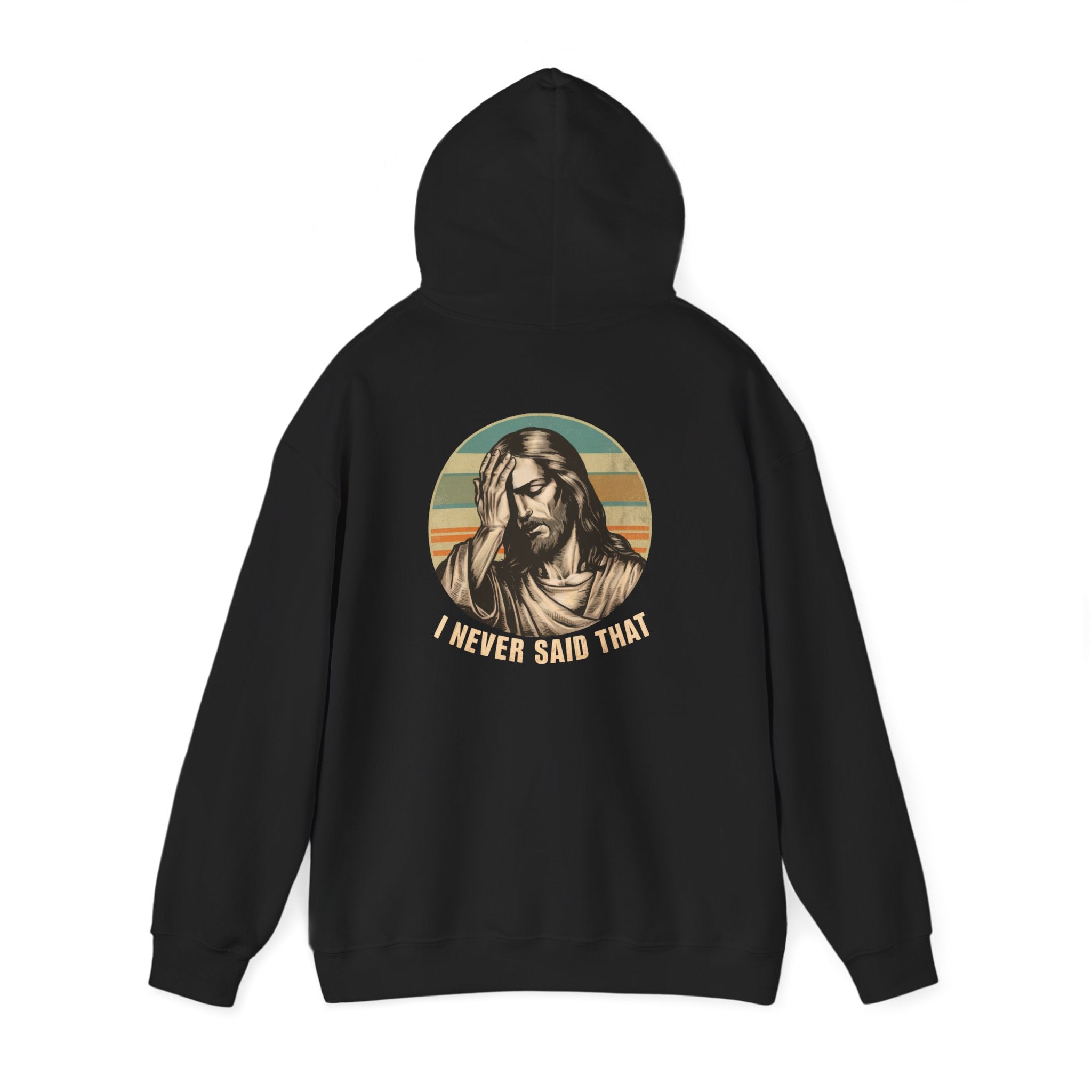 Jesus Retro Hoodie — "I Never Said That" Christian Faith Pullover