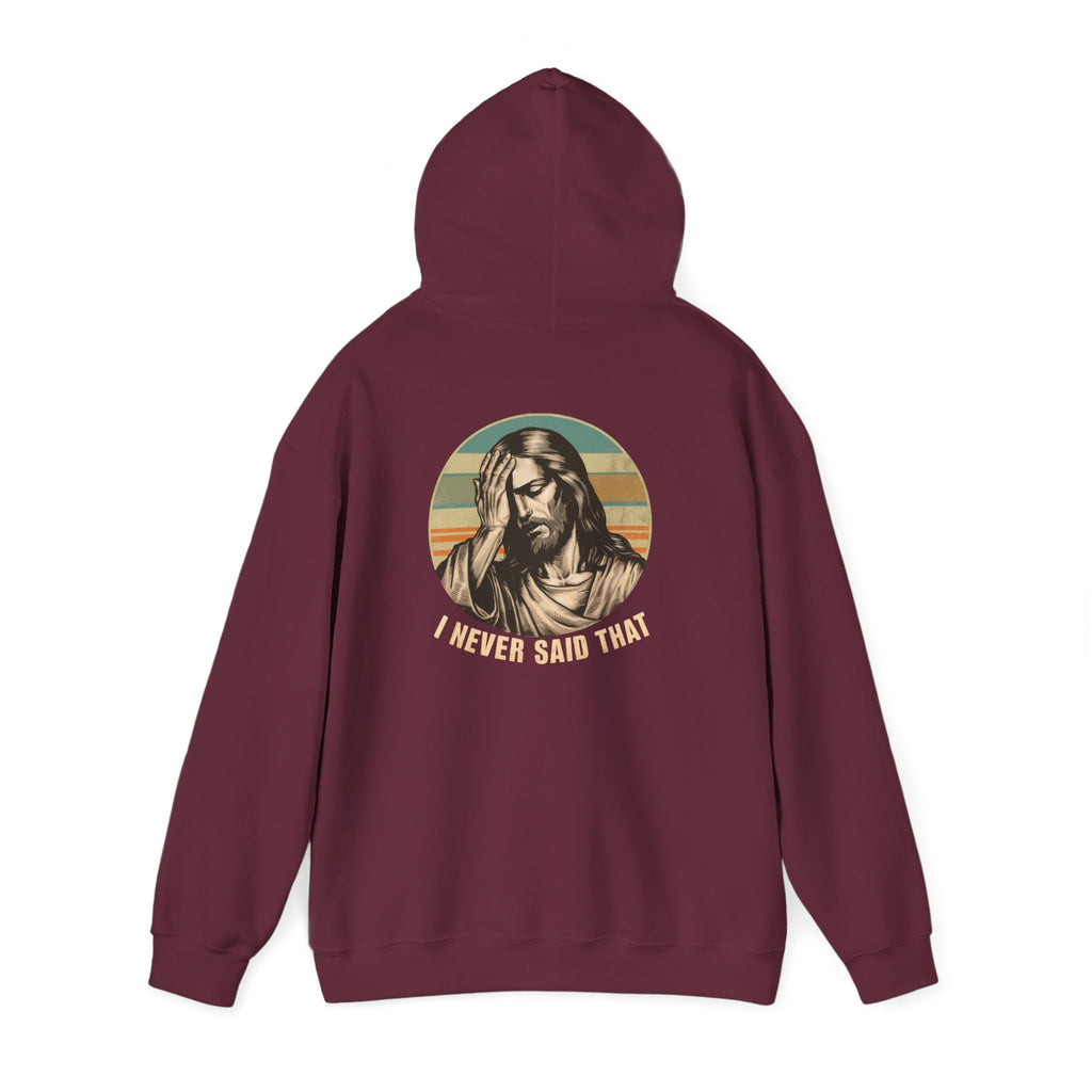Jesus Retro Hoodie — "I Never Said That" Christian Faith Pullover