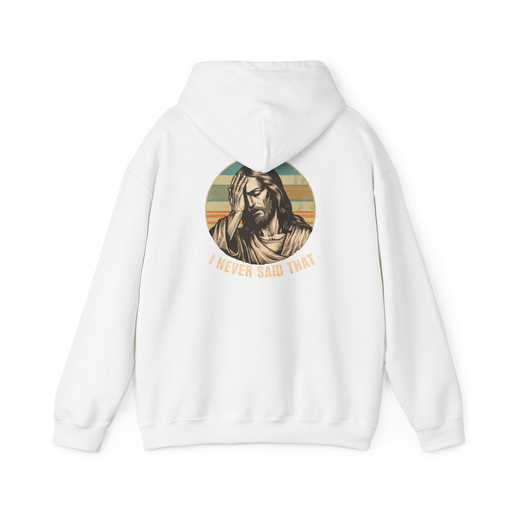 Jesus Retro Hoodie — "I Never Said That" Christian Faith Pullover