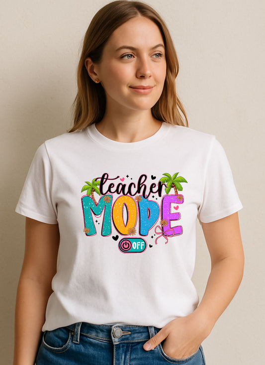 Teacher Mood: Off T-Shirt – Funny Graphic Tee for Teachers on Break